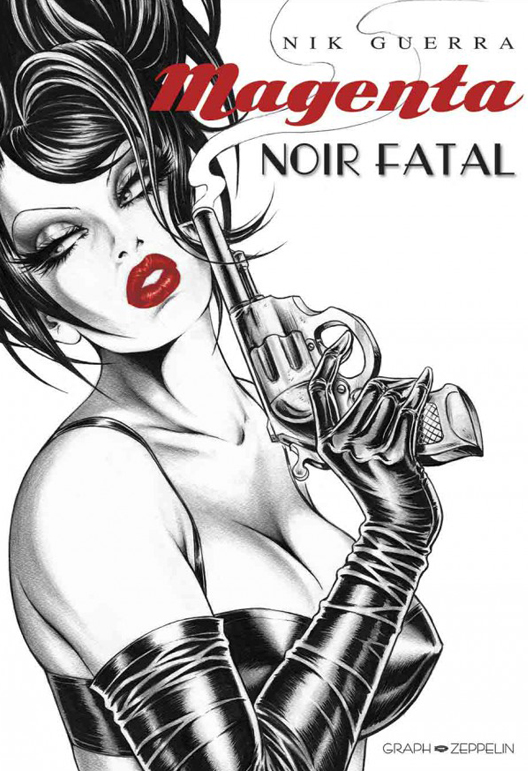 Magenta : Noir Fatal