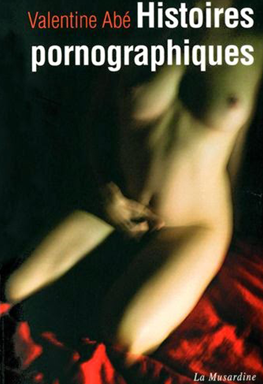 Histoires pornographiques livre
