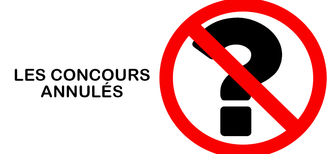 concours annulés