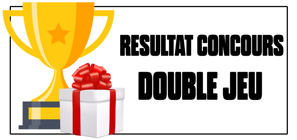 CONCOURS DOUBLE JEU