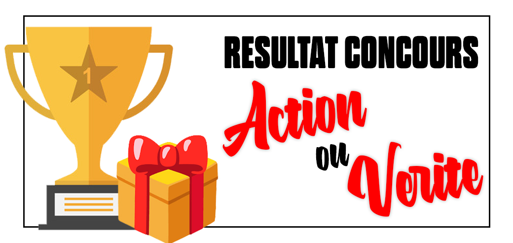 new resultat action ou verite