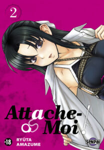 attache-moi tome 2