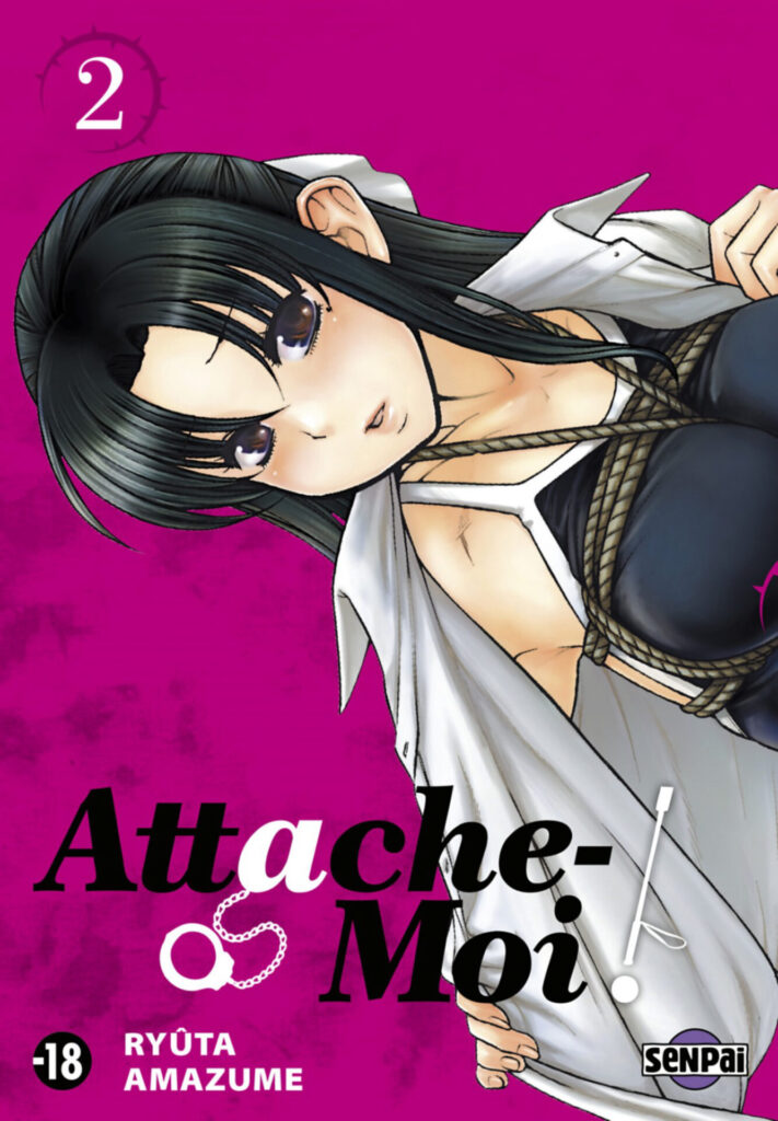 attache-moi tome 2