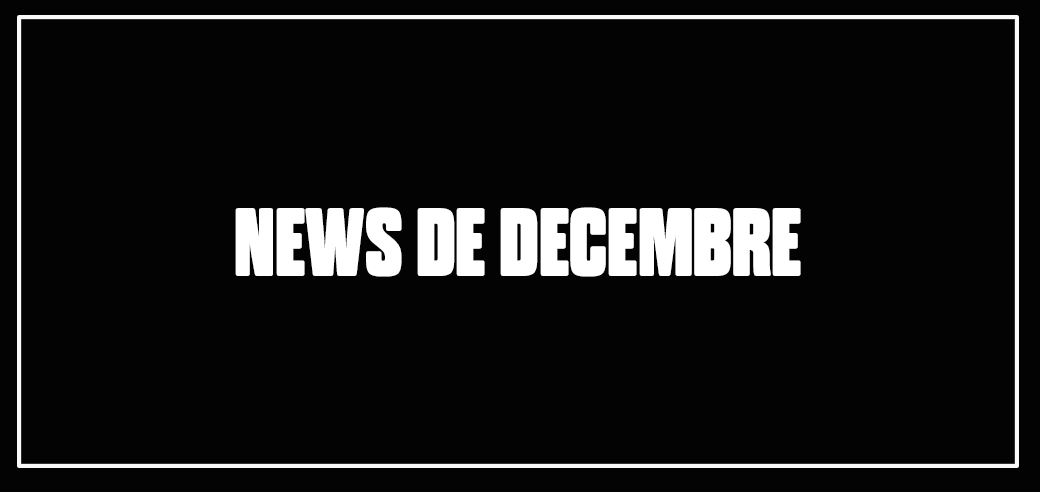 NEWS decembre