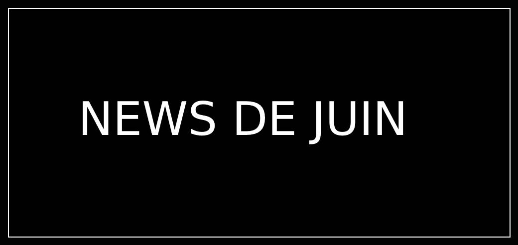 news juin noir